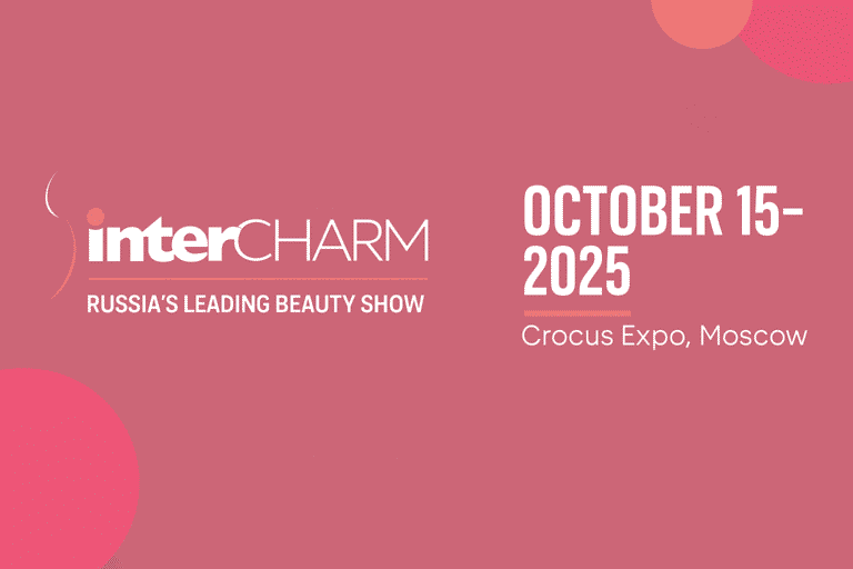 InterCHARM Moscow 2025: International Exhibition for Fragrances and Cosmetics
