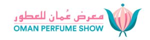 معرض عمان للعطور Oman Perfume Show 2026: كل ما تود معرفته